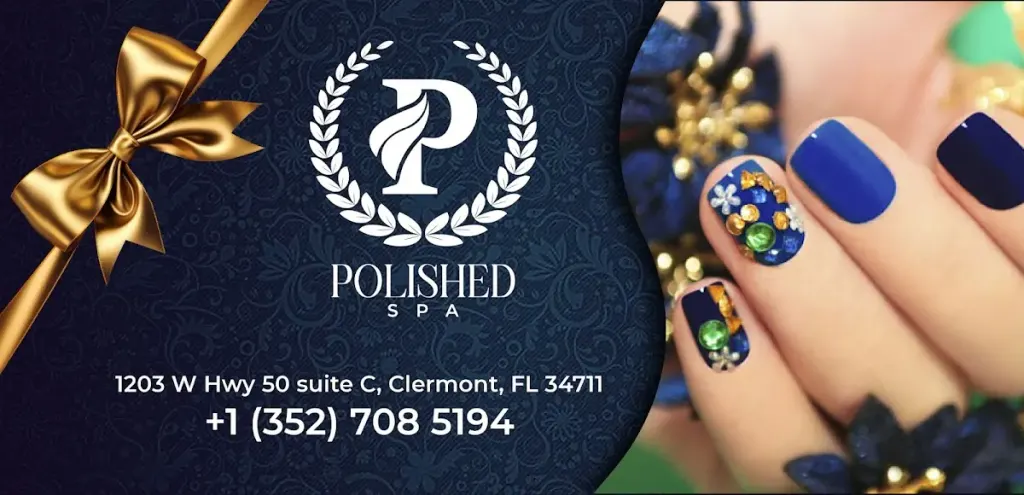 Polished Day Spa Clermont — Nail salon in Clermont